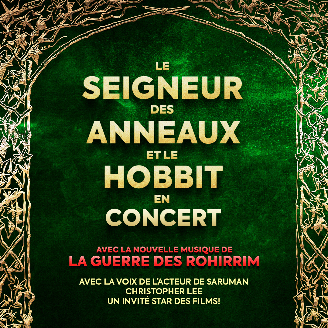 LE SEIGNEUR DES ANNEAUX ET LE HOBBIT EN CONCERT
